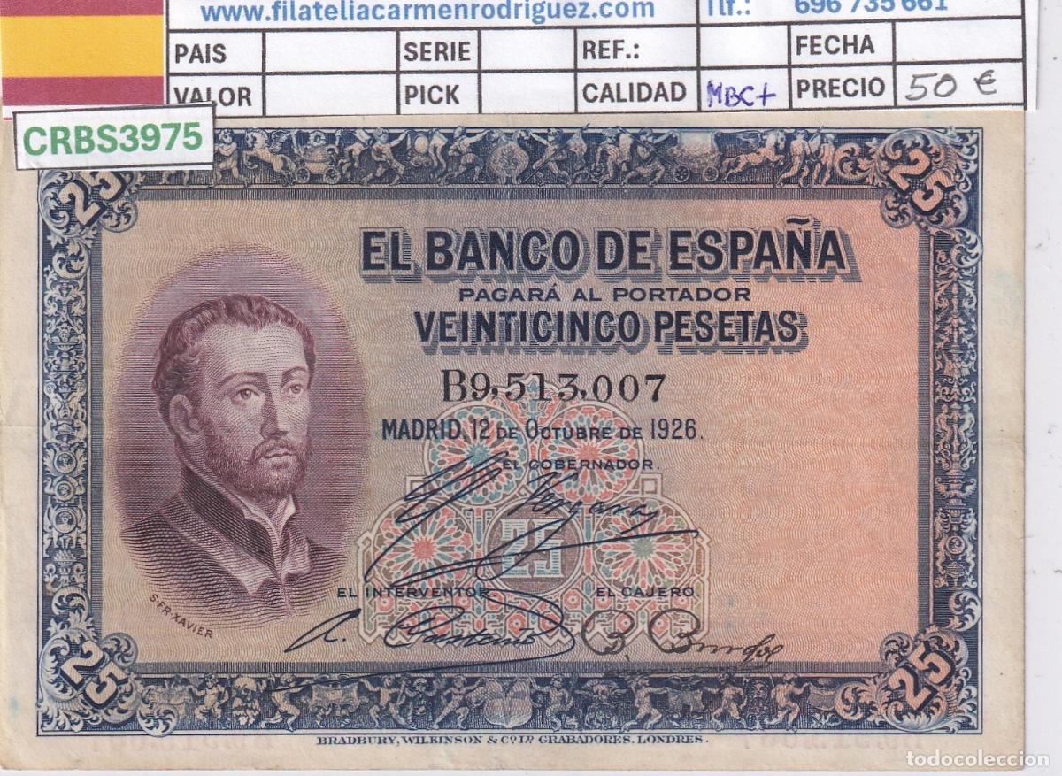 Billetes espa&ntilde;oles: CRBS3975 BILLETE ESPA&Ntilde;A 25 PESETAS 1926 SERIE B MBC+