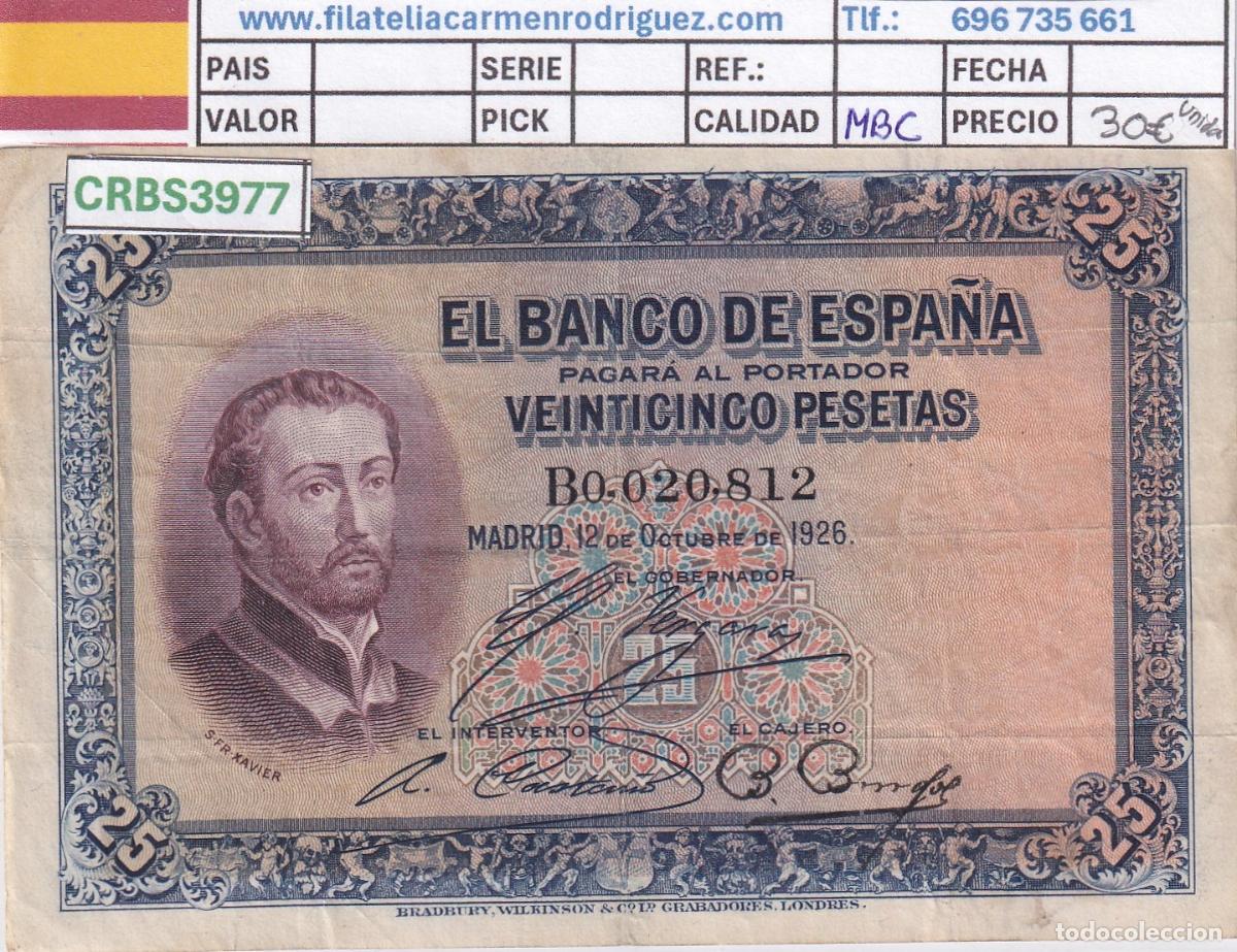 Billetes espa&ntilde;oles: CRBS3977 BILLETE ESPA&Ntilde;A 25 PESETAS 1926 SERIE B MBC+