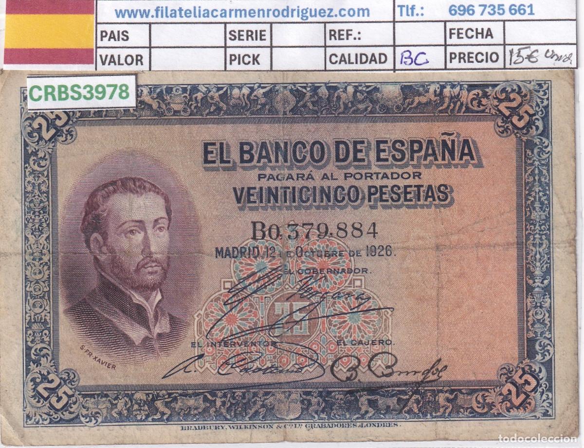 Billetes espa&ntilde;oles: CRBS3978 BILLETE ESPA&Ntilde;A 25 PESETAS 1926 SERIE B BC