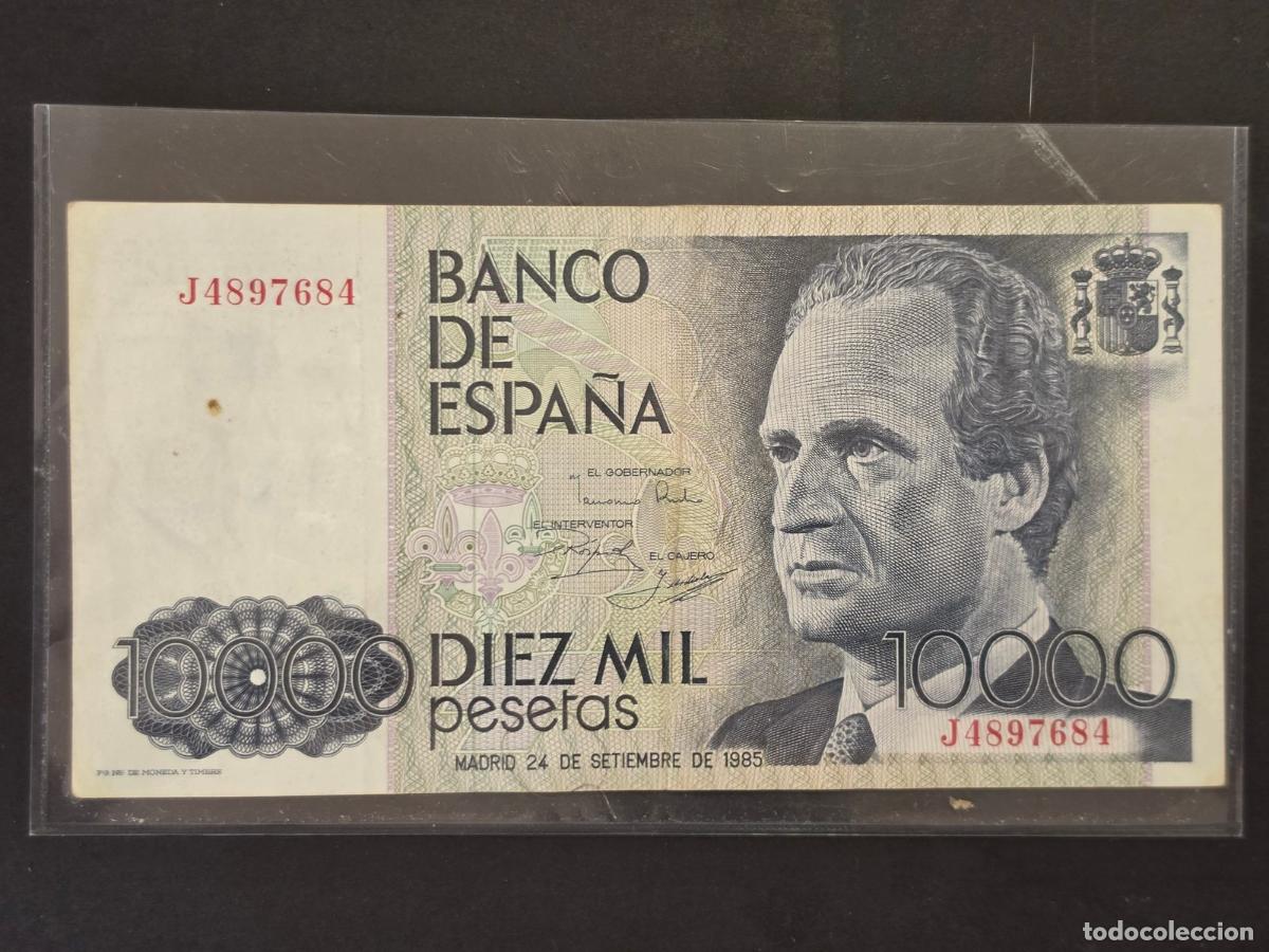 Billetes espa&ntilde;oles: Billete 10.000 Pesetas 1985 Banco de Espa&ntilde;a - Rey Juan Carlos I (FNMT)