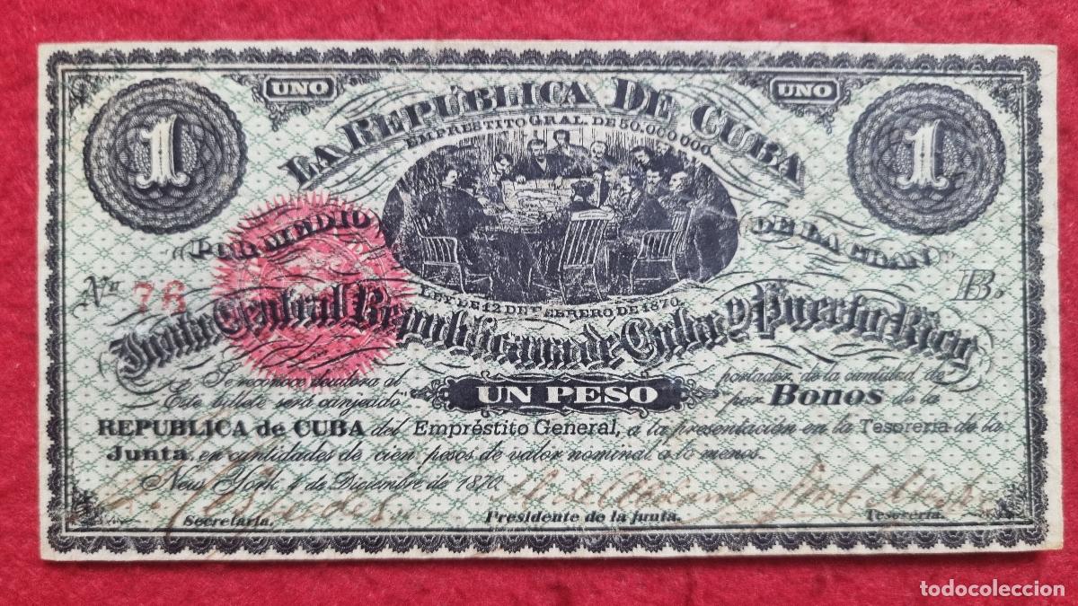 Billetes espa&ntilde;oles: BILLETE 1 PESO CUBA JUNTA CENTRAL Y PUERTO RICO 1870 NEW YORK BONO 76 EPOCA COLONIAL ORIGINAL