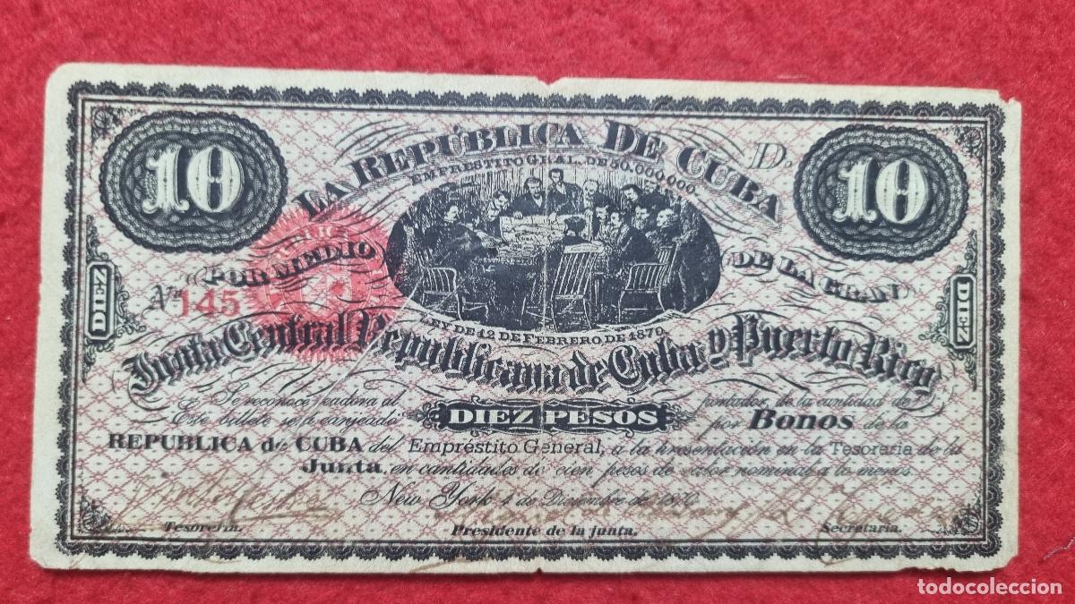 Billetes espa&ntilde;oles: BILLETE 10 PESOS CUBA JUNTA CENTRAL Y PUERTO RICO 1870 NEW YORK BONO 145 EPOCA COLONIAL ORIGINAL