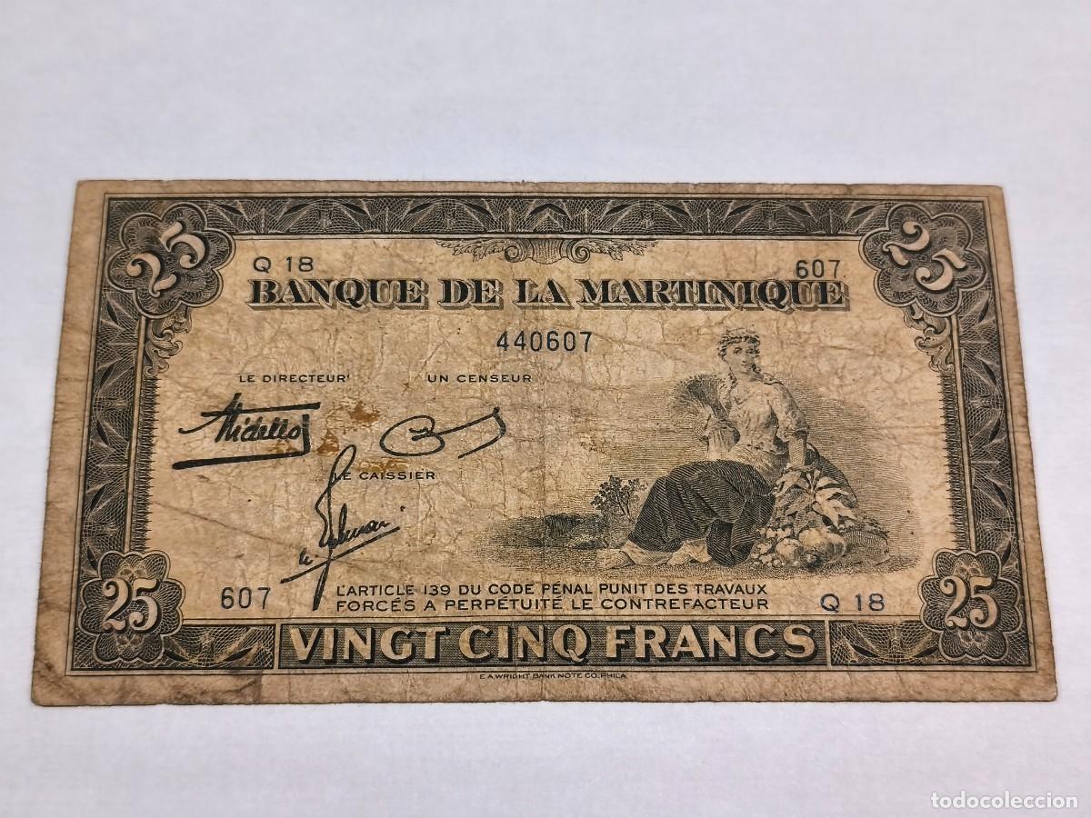 Billetes espa&ntilde;oles: Martinica 25francos 1943-45 F.