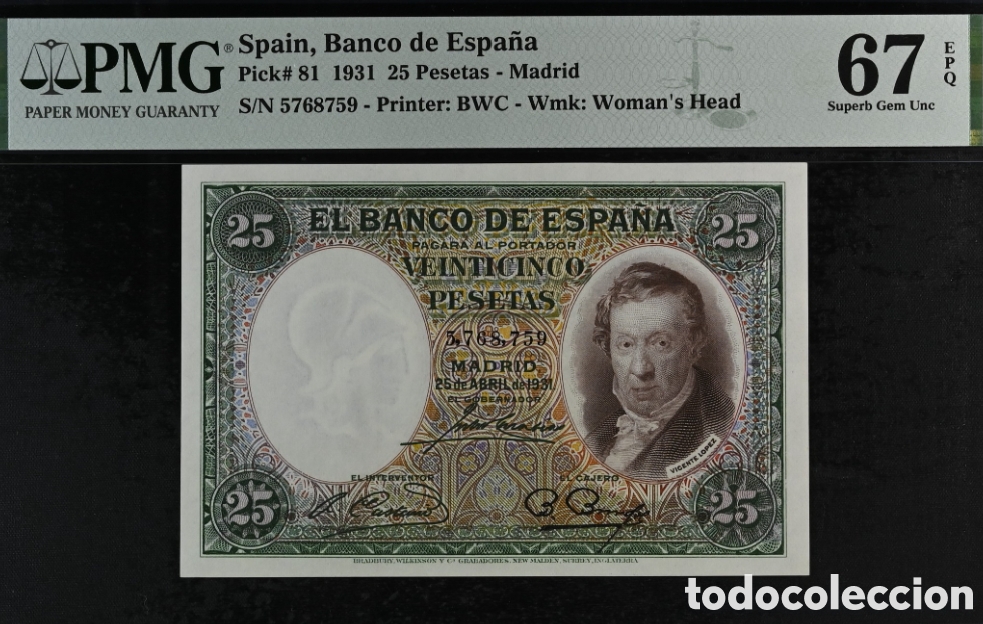 Billetes espa&ntilde;oles: Billete 25 pesetas 1931 -Vicente L&oacute;pez- PMG 67 EPQ