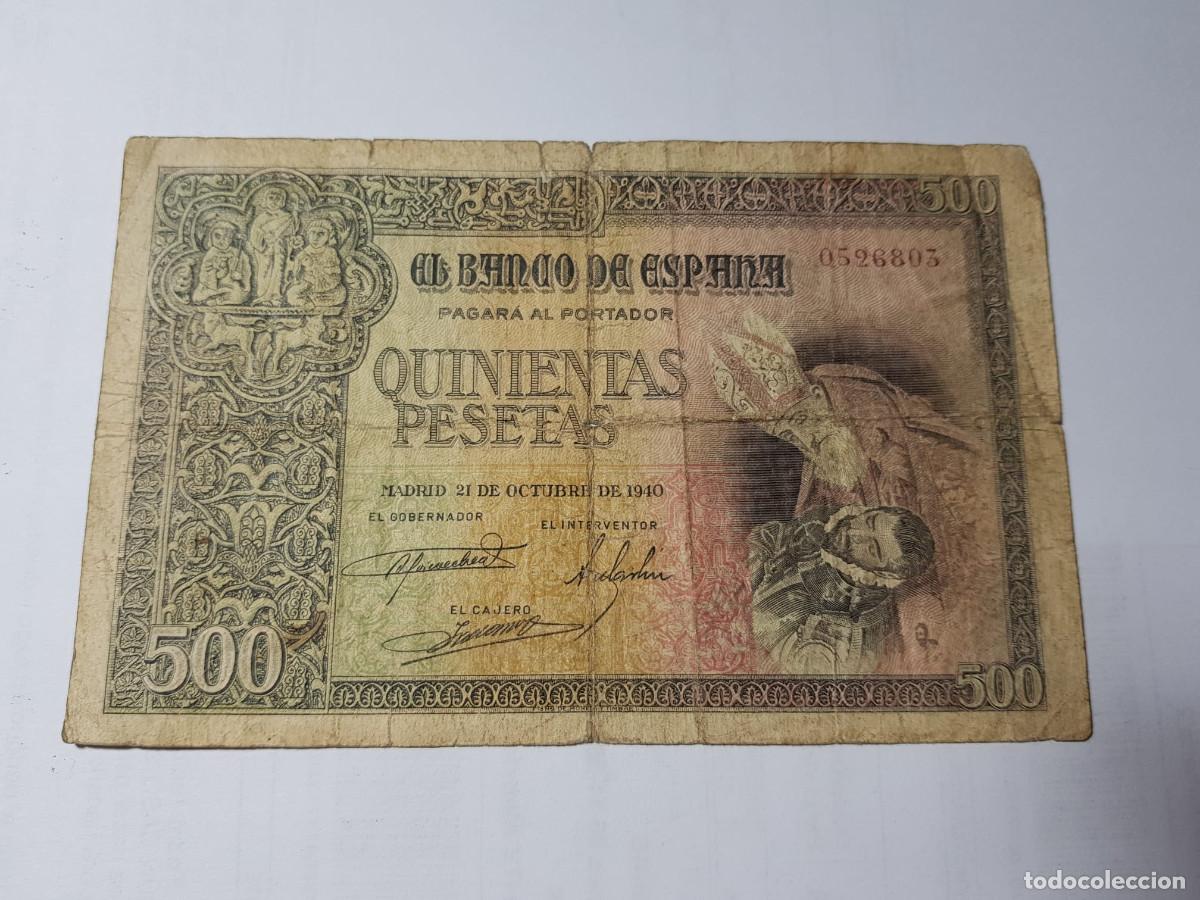 Billetes espa&ntilde;oles: ESPA&Ntilde;A-ESTADO ESPA&Ntilde;OL-500 PESETAS-21 DE OCTUBRE DE 1940