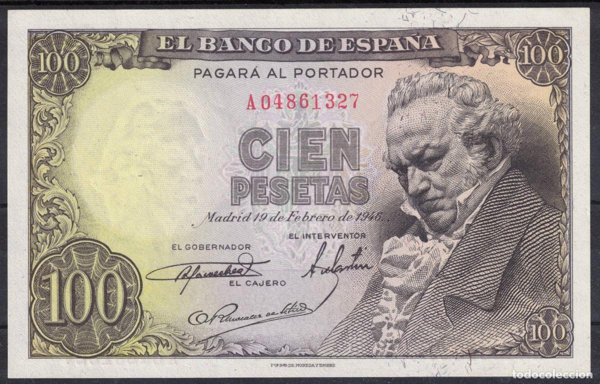 Billetes espa&ntilde;oles: BILLETE ESPA&Ntilde;A 100 PESETAS 1946 GOYA - SERIE A - SC-