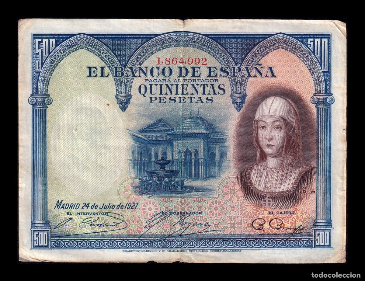 Billetes espa&ntilde;oles: Espa&ntilde;a 500 Pesetas Isabel La Cat&oacute;lica 1927 Pick 73 Bc/Mbc F/Vf