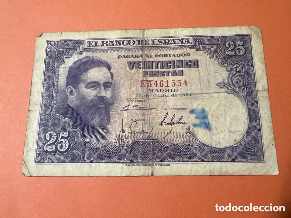 Billetes espa&ntilde;oles: A102. BILLETE DE 25 PESETAS ISAAC ALBENIZ DE 22 DE JULIO DE 1954