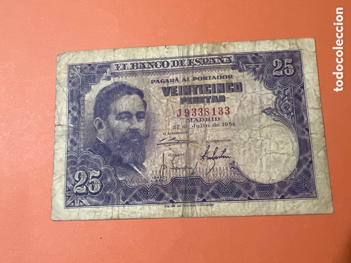 Billetes espa&ntilde;oles: A107. BILLETE DE 25 PESETAS ISAAC ALBENIZ DE 22 DE JULIO DE 1954