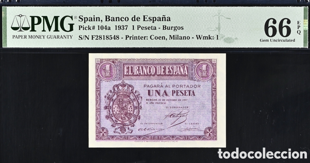 Billetes espa&ntilde;oles: Billete 1 peseta 1937 -Burgos- PMG 66 EPQ, serie F, &uacute;ltima serie emitida