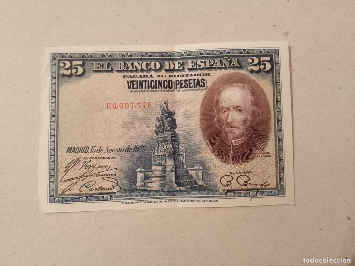 Billetes espa&ntilde;oles: 25 pesetas 1928 serie E0007778, n&uacute;mero bajisimo, ebc+, ultima emitida