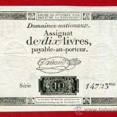 Billetes extranjeros: BILLETE FRANCIA , DOMAINES NATIONAUX ASSIGNAT DE DIX LIVRES 1792 , EBC+ , ORIGINAL , T723