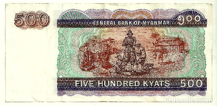 Billetes extranjeros: (76b) MYANMAR. 1995. 500 KYATS (MBC+) - Foto 2