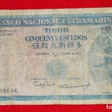 Billetes extranjeros: BILLETE DE TIMOR - 50 ESCUDOS - OCUPACION PORTUGUESA - AÑO 1967