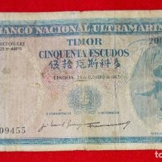 Billetes extranjeros: BILLETE DE TIMOR - 50 ESCUDOS - OCUPACION PORTUGUESA - AÑO 1967