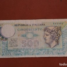 Billetes extranjeros: ITALIA. 500 LIRAS. Lote 121469967