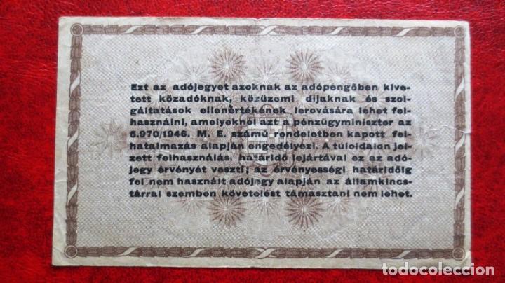Billetes extranjeros: HUNGRIA - BILLETE DE TIZEZER ADOPENGOROL DEL 1946 - Foto 2
