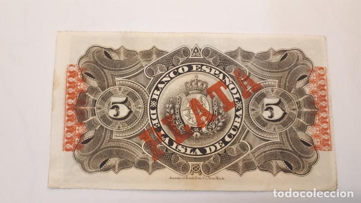Billetes extranjeros: Banco Espa&ntilde;ol de la Isla de Cuba, 5 pesos. - Foto 2