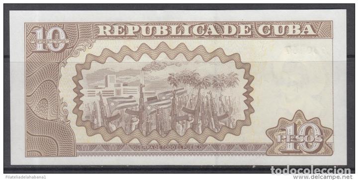 Billetes extranjeros: 2007-BK-15 CUBA UNC 2007 10$. MAXIMO GOMEZ. 4 CONSECUTIVE. - Foto 3
