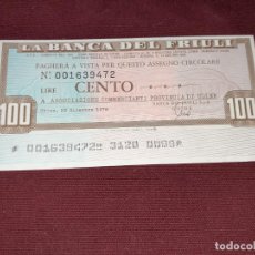Billetes extranjeros: ITALIA, LA BANCA DEL FRIULI 100 LIRAS 1977 S/C