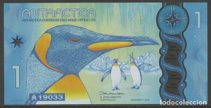 Internationale Banknoten: ANT&Aacute;RCTICA - 1 DOLAR 2015 - SIN CIRCULAR - POLIMERO - PINGUINOS - MIRE MIS OTROS LOTES