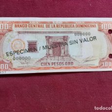 Billetes extranjeros: REPUBLICA DOMINICANA 100 PESOS ORO 1978 / 1981 ESPECIMEN SPECIMEN SC. Lote 194994737