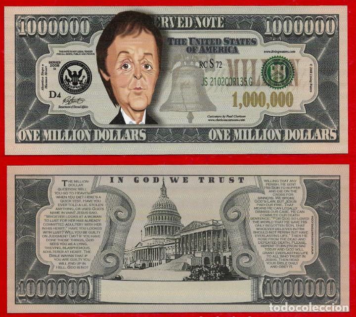 Billetes extranjeros: BILLETE DE 1.000.000 DOLARES - PAUL McCARTNEY - ESPECIAL COLECCIONISTAS - PAPEL