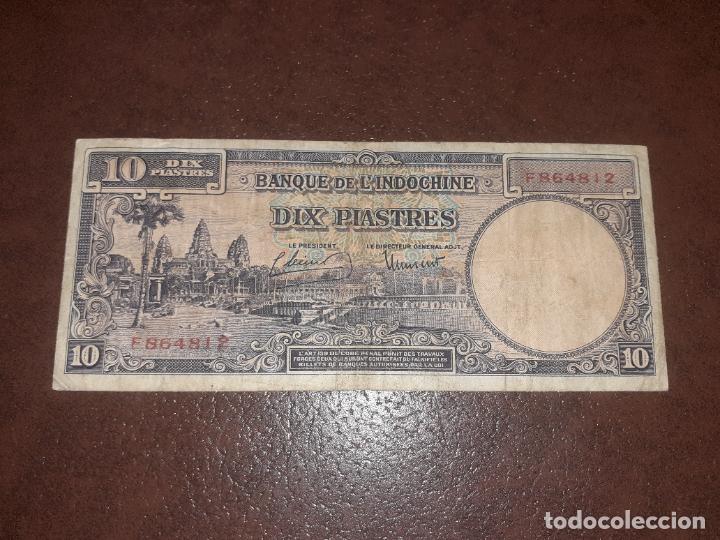 Billets internationaux: FRENCH INDOCHINA 10 Piastres 1946