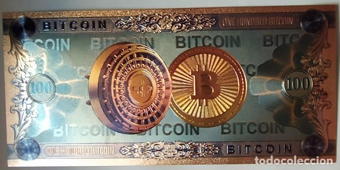 Billetes extranjeros: 100 BITCOIN - BILLETE CON CERTIFICADO, TODO 24 QUILATES DE ORO,99,99% - NUEVO Y RARO - CONMEMORATIVO