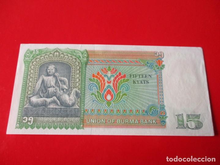 Billetes extranjeros: Myanmar. billete de 15 kyat - Foto 2