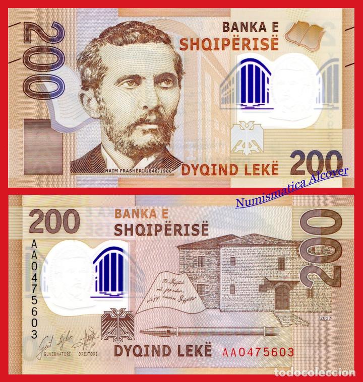 Billetes extranjeros: ALBANIA 200 Leke 2017 (2019) Pol&iacute;mero Serie AA Pick NUEVO SC