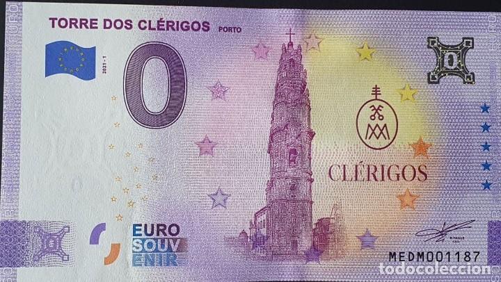 Billetes extranjeros: BILLETE 0 Euro Souvenir 0 &euro; de PORTUGAL : 2021-1 PORTO, TORRE DOS CL&Eacute;RIGOS