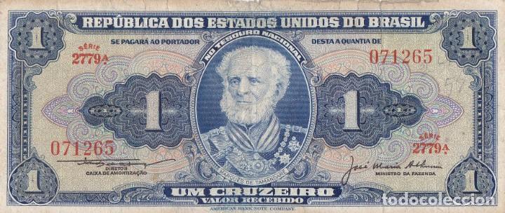 Billetes extranjeros: BRASIL 1 CRUZEIRO - Foto 1