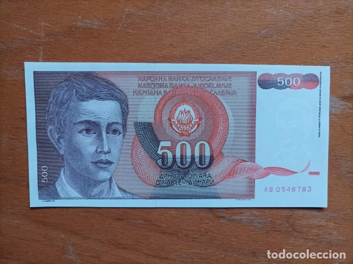 Billetes extranjeros: Billete de Yugoslavia de 500 dinara, UNCIRCULATED - Foto 1