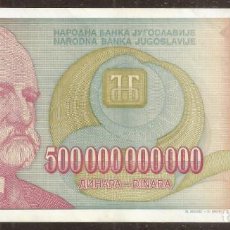 Billetes extranjeros: YUGOSLAVIA. 500.000.000.000 DINARA 1993. PICK 137.. Lote 353274959