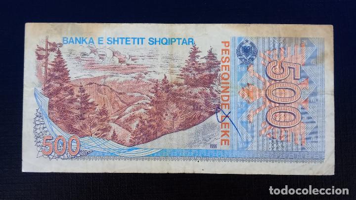 Billetes extranjeros: ALBANIA 500 LEKE 1996. - Foto 2