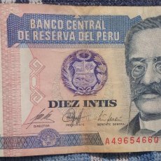 Billetes extranjeros: BILLETE DE 10 INTIS DIEZ, PERÚ, 1987 // DÓLAR LIBRA FRANCO REAL LIRA RIYAL RUBLO CORONA PESO PESETA