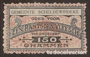 Billetes extranjeros: BELGICA. I Guerra Mundial. Municipio de Scheldewindeke. Vale de racionamiento de 150 gramos de carne