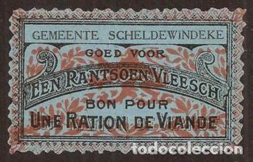 Billetes extranjeros: BELGICA. I Guerra Mundial. Municipio de Scheldewindeke. Vale de racionamiento de una racion de carne