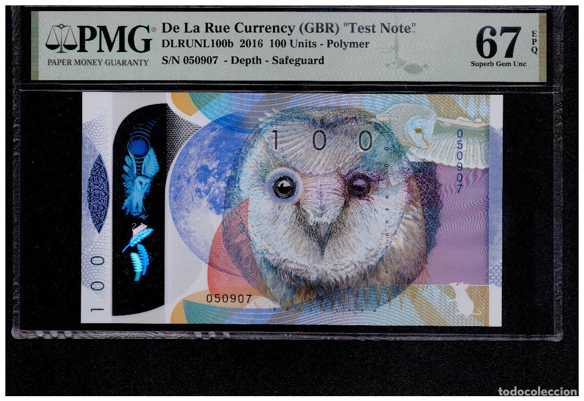 Billetes extranjeros: TEST NOTE - THOMAS DE LA RUE (TDLR) - 2016 - 100 UNITS - PMG 67 EPQ - Foto 1