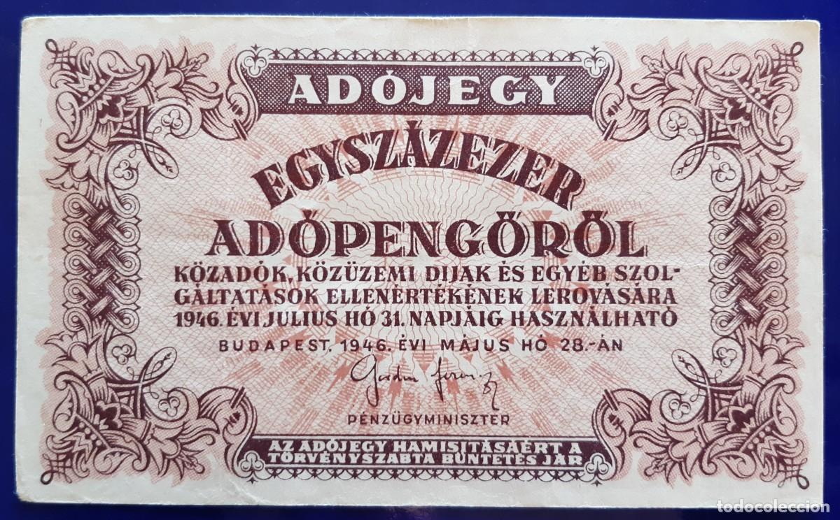 Billetes extranjeros: HUNGRIA EGYSZ&Aacute;ZEZER AD&Oacute;PENGOROL DE 1946 P-144