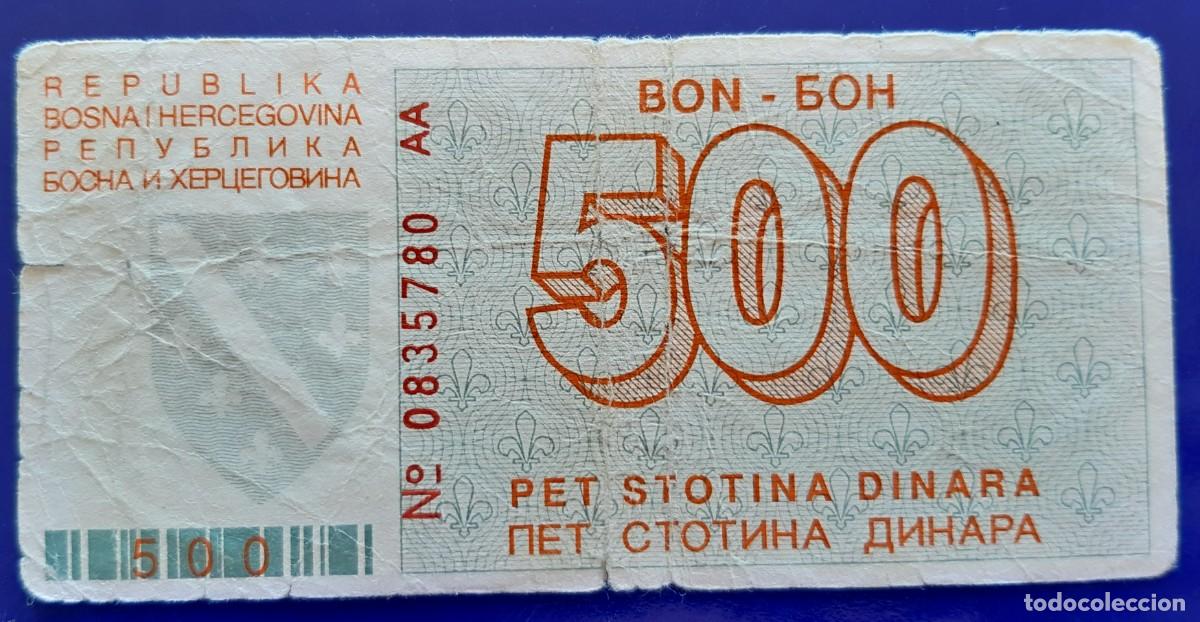 Internationale Banknoten: BOSNIA HERZEGOVINA 500 DINARA DE 1992 P-25