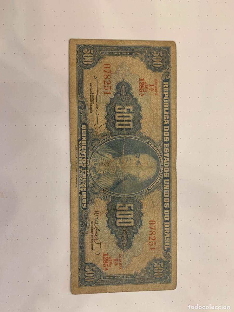Billetes extranjeros: Brasil 500 Cruceiros - Foto 1