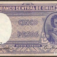 Billetes extranjeros: CHILE. 5 PESOS = 1/2 CONDOR (1958-1959). PICK 119. CASA DE MONEDA DE CHILE.. Lote 401391429