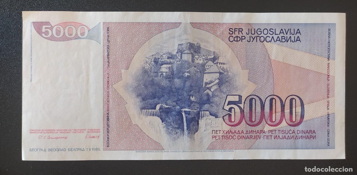 Billetes extranjeros: Yugoslavia 5000 dinara 1985 (MBC+) pick 85 - Foto 2