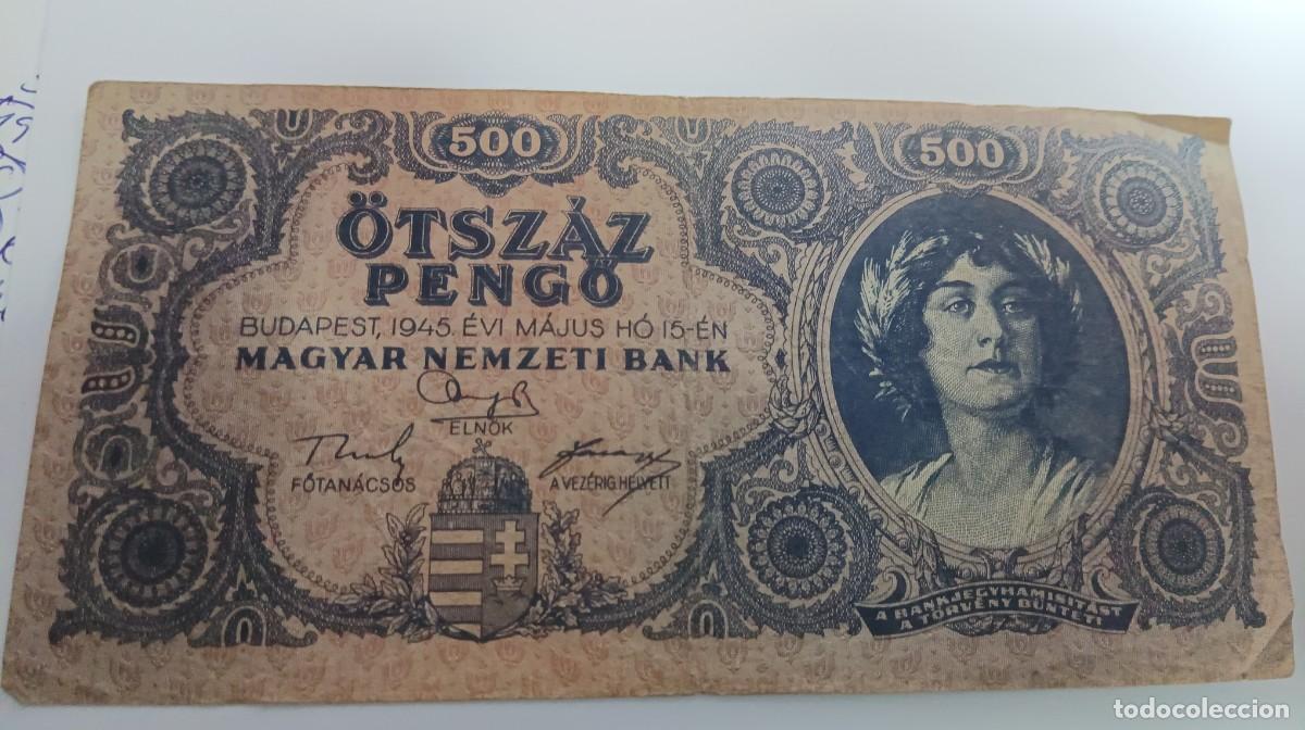Banconote internazionali: HUNGRIA - 500 PENGO 1945 - P-117