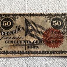 Billetes extranjeros: BILLETE LA REPUBLICA DE CUBA 50 CENTAVOS DE 1869