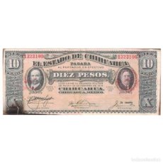 Billetes extranjeros: 10 PESOS MEXICO REVOLUCIONARIO CHIHAHUA 1915