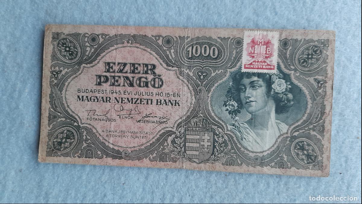 Billetes extranjeros: Hungr&iacute;a. 1000 Pengo. A&ntilde;o 1945. - Foto 1
