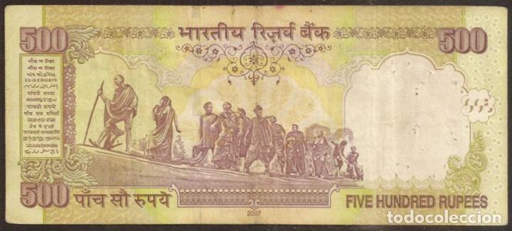 Billetes extranjeros: INDIA. 500 rupees 2007. Sin Letra. - Foto 2